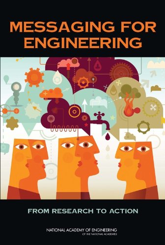 Stock image for MESSAGING FOR ENGINEERING : FROM RESEARCH TO ACTION for sale by Basi6 International