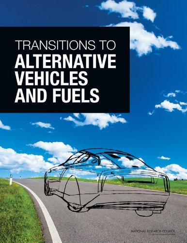 Beispielbild fr Transitions to Alternative Vehicles and Fuels zum Verkauf von Better World Books