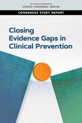 Stock image for Closing Evidence Gaps in Clinical Prevention for sale by Books From California