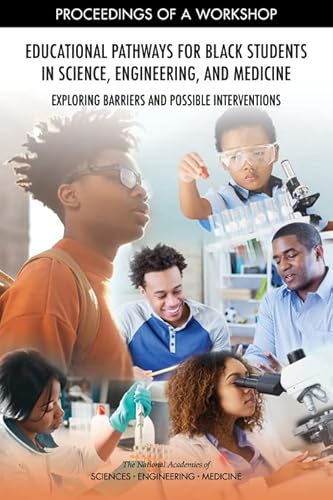 Stock image for Educational Pathways for Black Students in Science, Engineering, and Medicine for sale by PBShop.store US