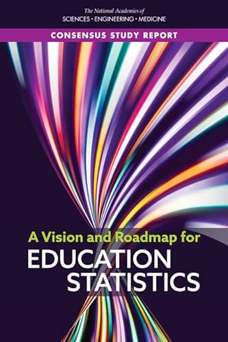 Beispielbild fr A Vision and Roadmap for Education Statistics zum Verkauf von Books From California