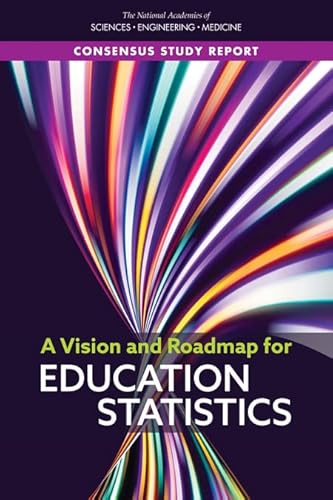 Imagen de archivo de A Vision and Roadmap for Education Statistics a la venta por Books From California