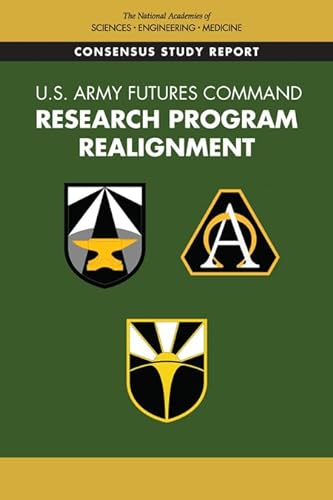 Imagen de archivo de U.S. Army Futures Command Research Program Realignment a la venta por Irish Booksellers