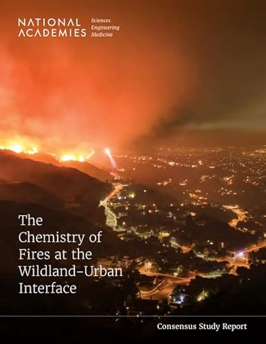 Stock image for The Chemistry of Fires at the Wildland-Urban Interface for sale by Books From California