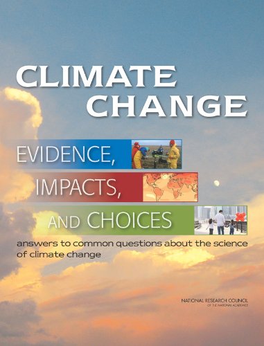 Climate Change: Evidence, Impacts, and Choices: Set of 2 Booklets, with DVD (9780309278423) by Division On Earth And Life Studies; National Research Council