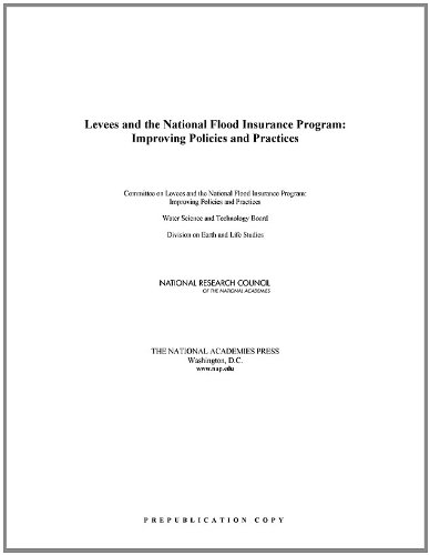 9780309282901: Levees and the National Flood Insurance Program: Improving Policies and Practices