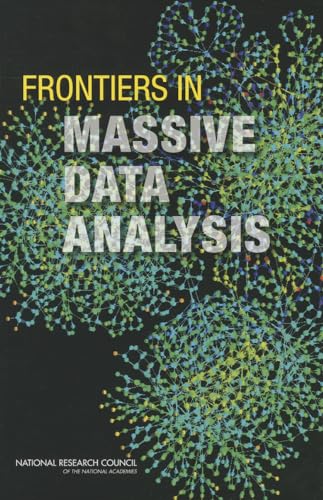 FRONTIERS IN MASSIVE DATA ANALYSIS.