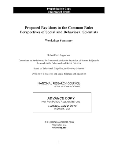 Beispielbild fr Proposed Revisions to the Common Rule: Perspectives of Social and Behavioral Scientists: Workshop Summary zum Verkauf von Wonder Book