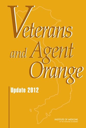 Beispielbild fr Veterans and Agent Orange: Update 2012 (Veterans Health) - 9780309288866 - NEW zum Verkauf von Naymis Academic - EXPEDITED SHIPPING AVAILABLE