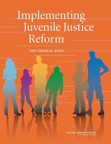 Stock image for Implementing Juvenile Justice Reform: The Federal Role for sale by The Maryland Book Bank