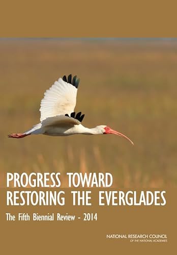 Stock image for Progress Toward Restoring the Everglades: The Fifth. for sale by Books Puddle