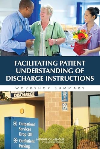 Imagen de archivo de Facilitating Patient Understanding of Discharge Instructions: Workshop Summary a la venta por HPB-Red