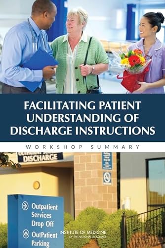Stock image for Facilitating Patient Understanding of Discharge Instructions: Workshop Summary for sale by HPB-Red