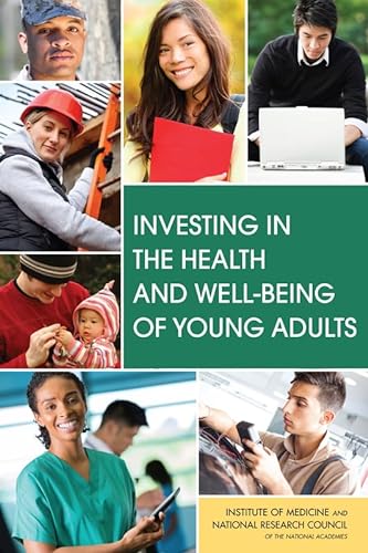 Imagen de archivo de Investing in the Health and Well-Being of Young Adults a la venta por ThriftBooks-Atlanta