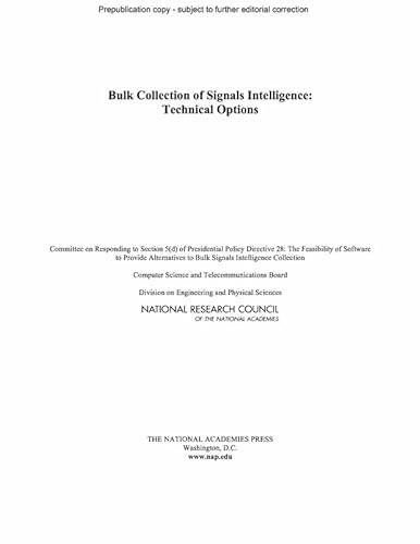 Beispielbild fr Bulk Collection of Signals Intelligence: Technical Options zum Verkauf von Wonder Book