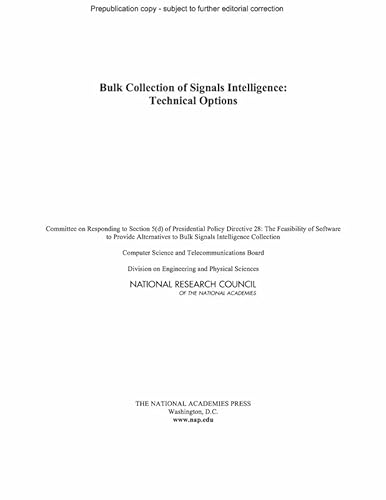 9780309325202: Bulk Collection of Signals Intelligence: Technical Options