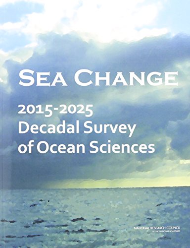 Imagen de archivo de Sea Change: 2015 - 2025 Decadel Survey of Ocean Sciences a la venta por Revaluation Books