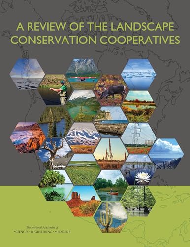 Beispielbild fr A Review of the Landscape Conservation Cooperatives zum Verkauf von Revaluation Books