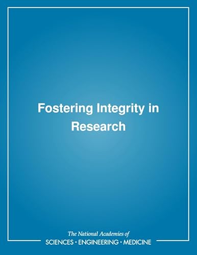 Stock image for Fostering Integrity in Research for sale by ThriftBooks-Atlanta