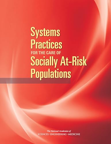 Stock image for Systems Practices for the Care of Social At-risk Populations for sale by Revaluation Books