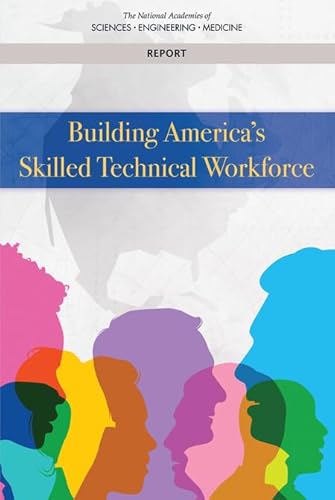 Imagen de archivo de Building America's Skilled Technical Workforce a la venta por Books From California