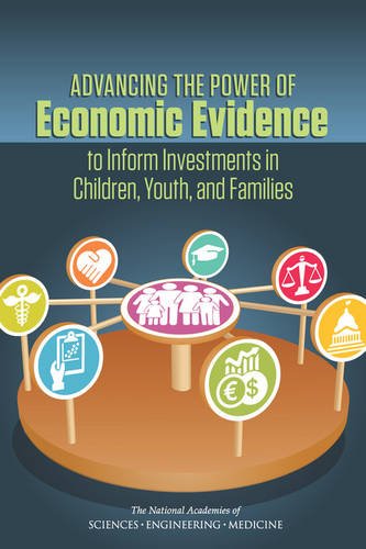 Imagen de archivo de Advancing the Power of Economic Evidence to Inform Investments in Children, Youth, and Families a la venta por PBShop.store US