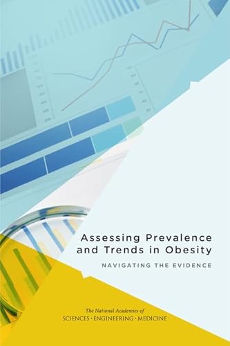 Beispielbild fr Assessing Prevalence and Trends in Obesity: Navigating the Evidence zum Verkauf von BooksRun