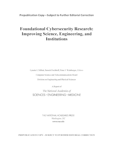 Stock image for Foundational Cybersecurity Research Improving Science, Engineering, and Institutions for sale by PBShop.store US