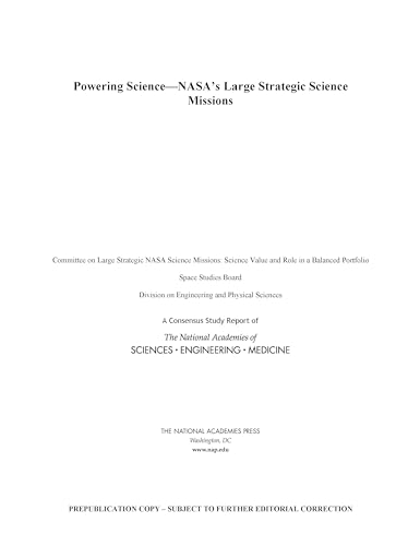 Stock image for Powering Science: NASA's Large Strategic Science Missions for sale by Revaluation Books