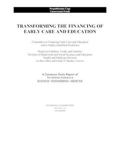 Beispielbild fr Transforming the Financing of Early Care and Education zum Verkauf von ThriftBooks-Dallas