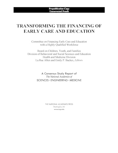 Stock image for Transforming the Financing of Early Care and Education for sale by ThriftBooks-Dallas