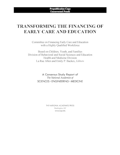 9780309470407: Transforming the Financing of Early Care and Education