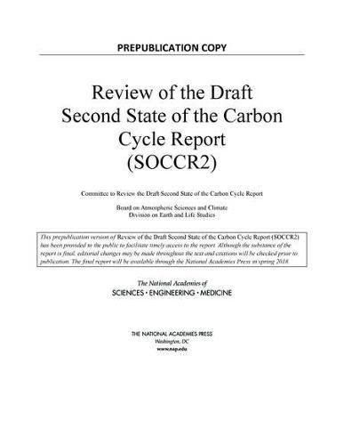 Beispielbild fr Review of the Draft Second State of the Carbon Cycle Report (SOCCR2) zum Verkauf von Books From California