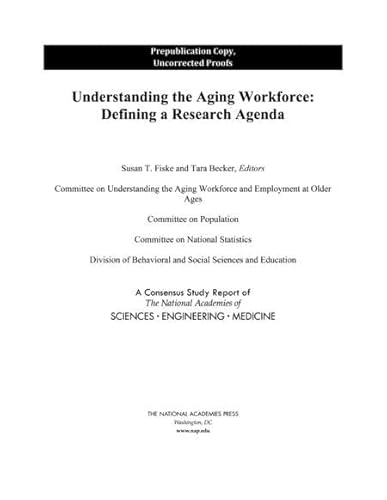 Imagen de archivo de Understanding the Aging Workforce: Defining a Research Agenda a la venta por Books From California