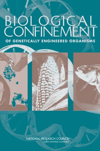 Biological Confinement of Genetically Engineered Organisms (9780309527781) by [???]