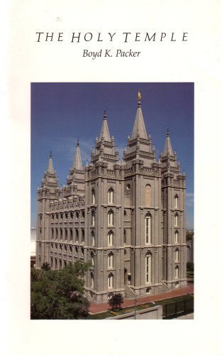 The Holy Temple (9780309597821) by Boyd K. Packer