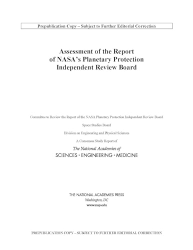 Beispielbild fr Assessment of the Report of NASA's Planetary Protection Independent Review Board (Consensus Study Report) zum Verkauf von Books From California