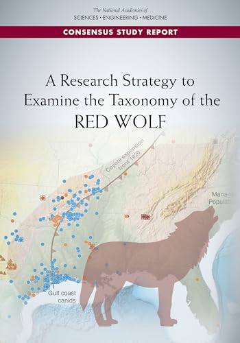 Beispielbild fr A Research Strategy to Examine the Taxonomy of the Red Wolf zum Verkauf von PBShop.store US