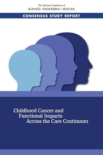 Imagen de archivo de Childhood Cancer and Functional Impacts Across the Care Continuum a la venta por Books From California
