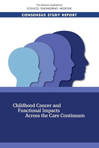 Stock image for Childhood Cancer and Functional Impacts Across the Care Continuum for sale by Books From California