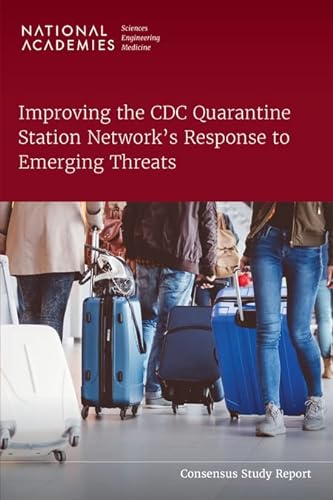 Stock image for Improving the CDC Quarantine Station Network's Response to Emerging Threats for sale by Books From California