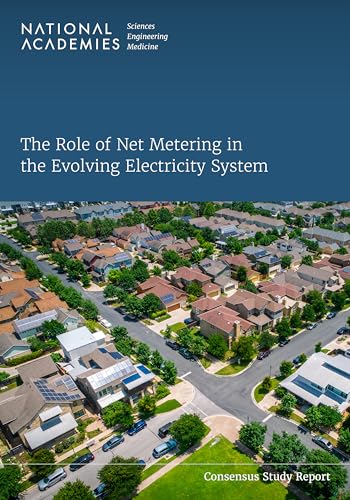 Beispielbild fr The Role of Net Metering in the Evolving Electricity System zum Verkauf von Books From California