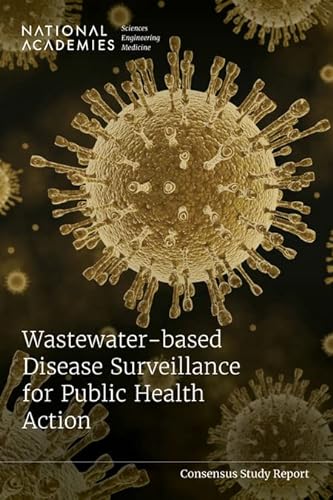Stock image for Wastewater-based Disease Surveillance for Public Health Action for sale by Wonder Book