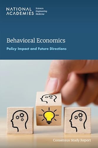 Beispielbild fr Behavioral Economics: Policy Impact and Future Directions zum Verkauf von Books From California