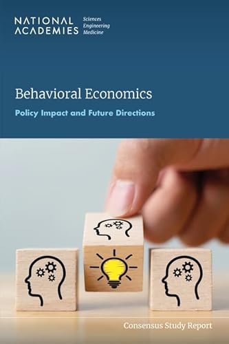 Imagen de archivo de Behavioral Economics: Policy Impact and Future Directions a la venta por Books From California