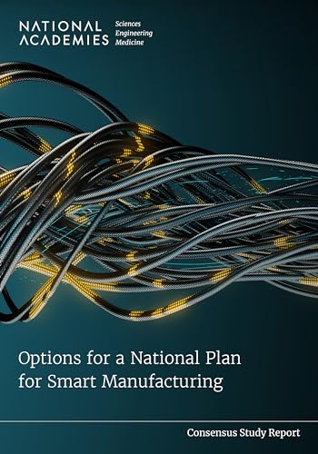 Stock image for Options for a National Plan for Smart Manufacturing for sale by Books From California