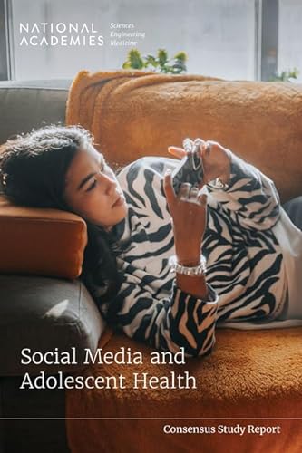9780309713160: Social Media and Adolescent Health