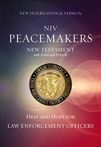 Imagen de archivo de NIV, Peacemakers New Testament with Psalms and Proverbs, Paperback: Help and Hope for Law Enforcement Officers a la venta por SecondSale