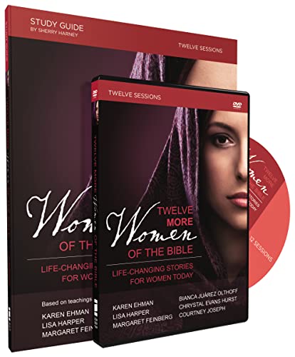 9780310081494: Twelve More Women of the Bible Study Guide with DVD: Life-Changing Stories for Women Today