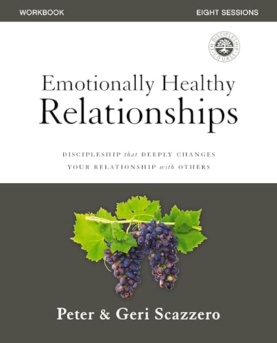Beispielbild fr Emotionally Healthy Relationships Workbook: Discipleship that Deeply Changes Your Relationship with Others zum Verkauf von Jenson Books Inc